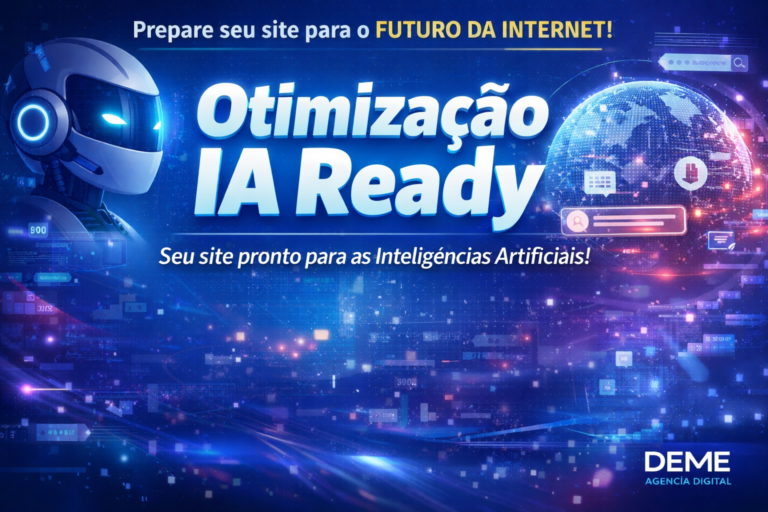 Otimização IA Ready: Seu Site Preparado para o Futuro da Internet